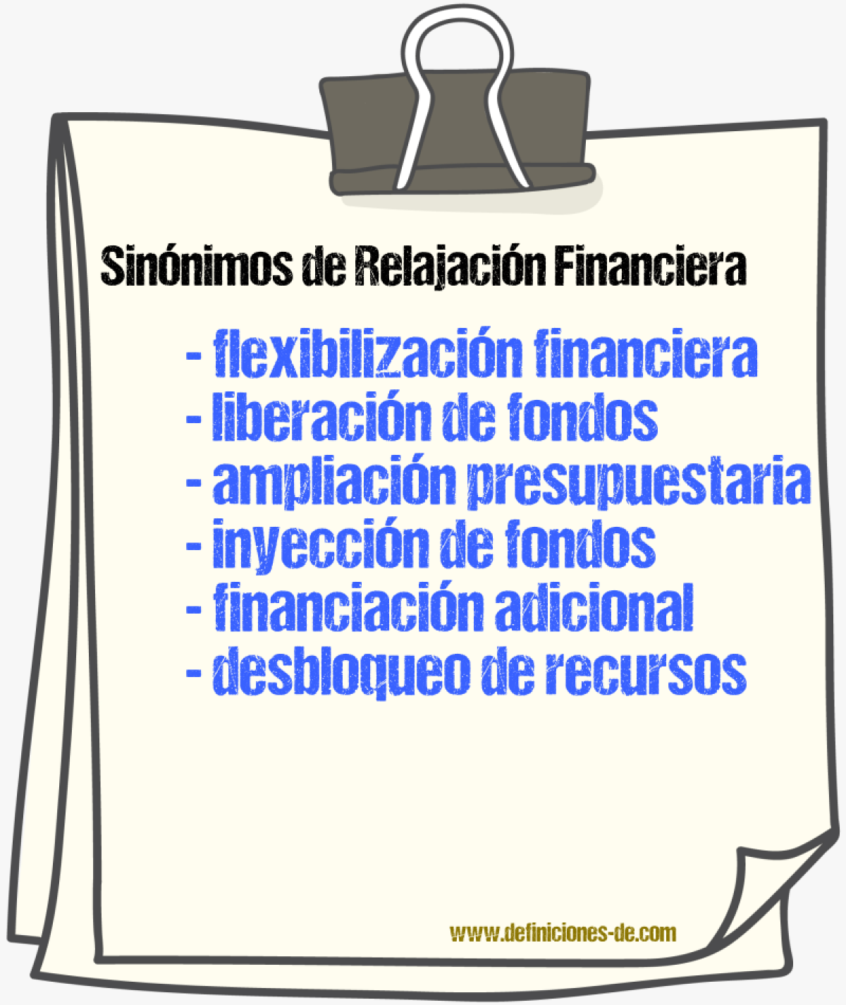 Sinónimos de relajación financiera