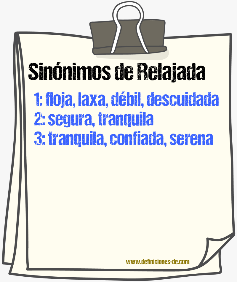 Sinónimos de relajada