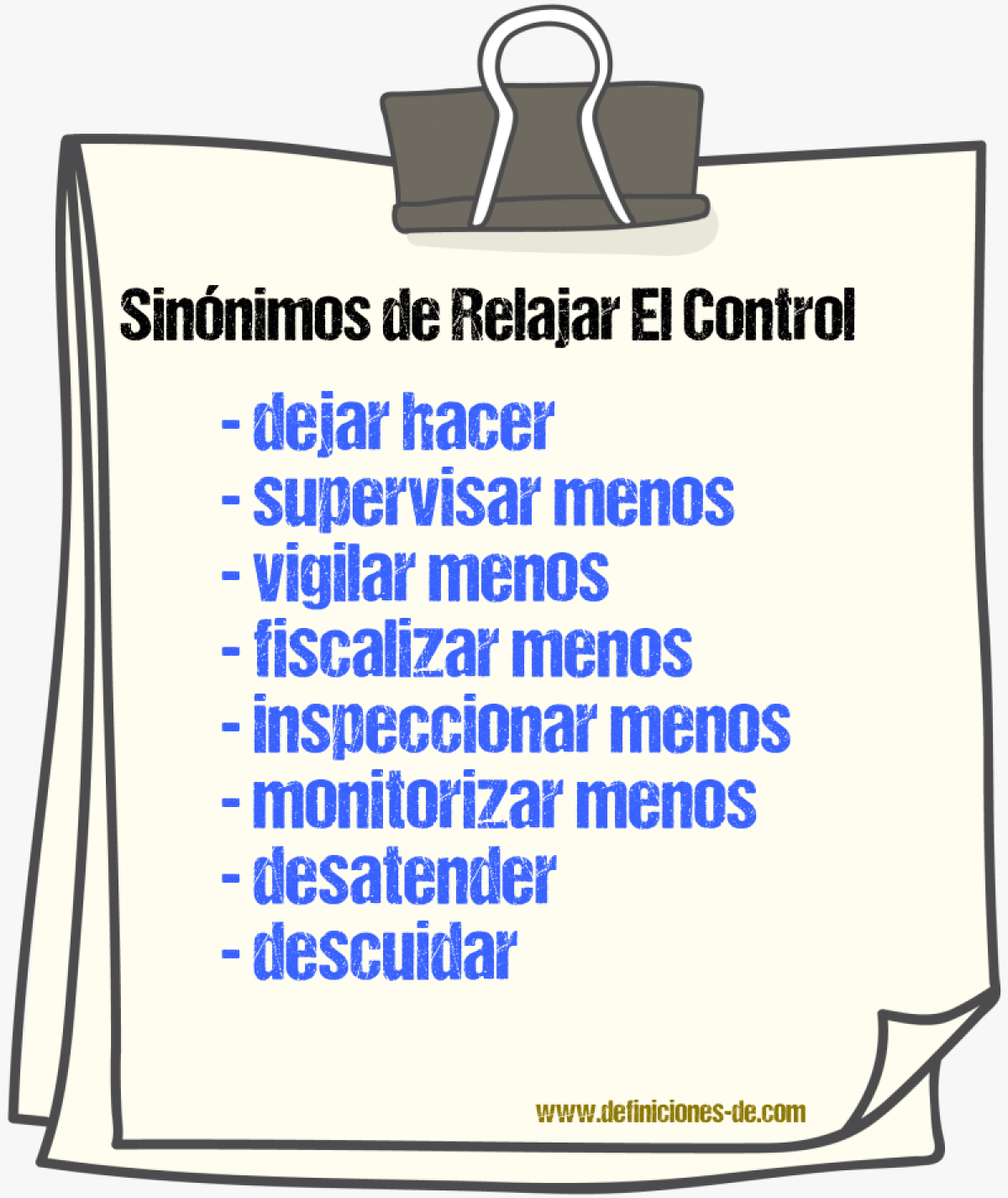 Sinónimos de relajar el control