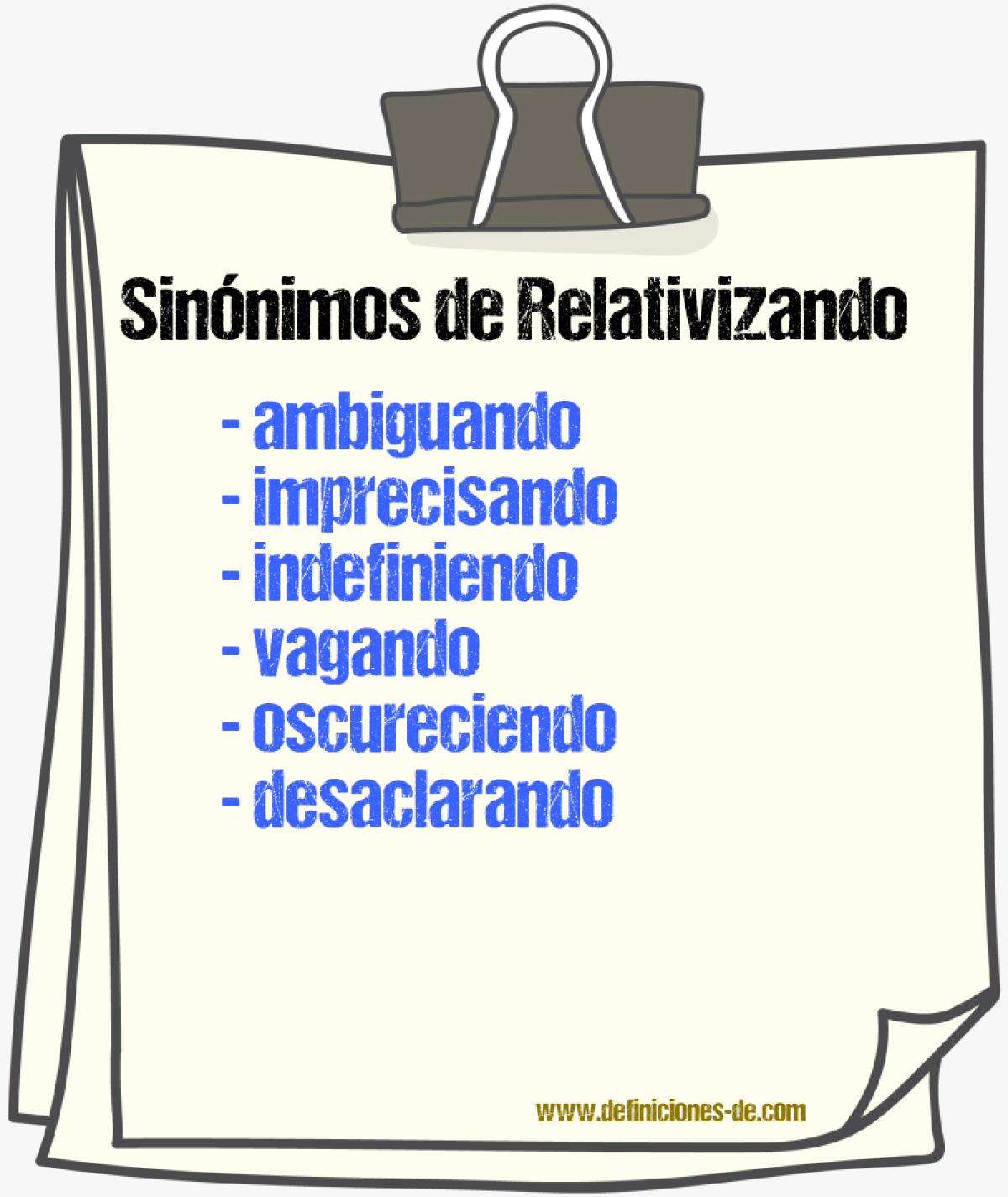 Sinónimos de relativizando