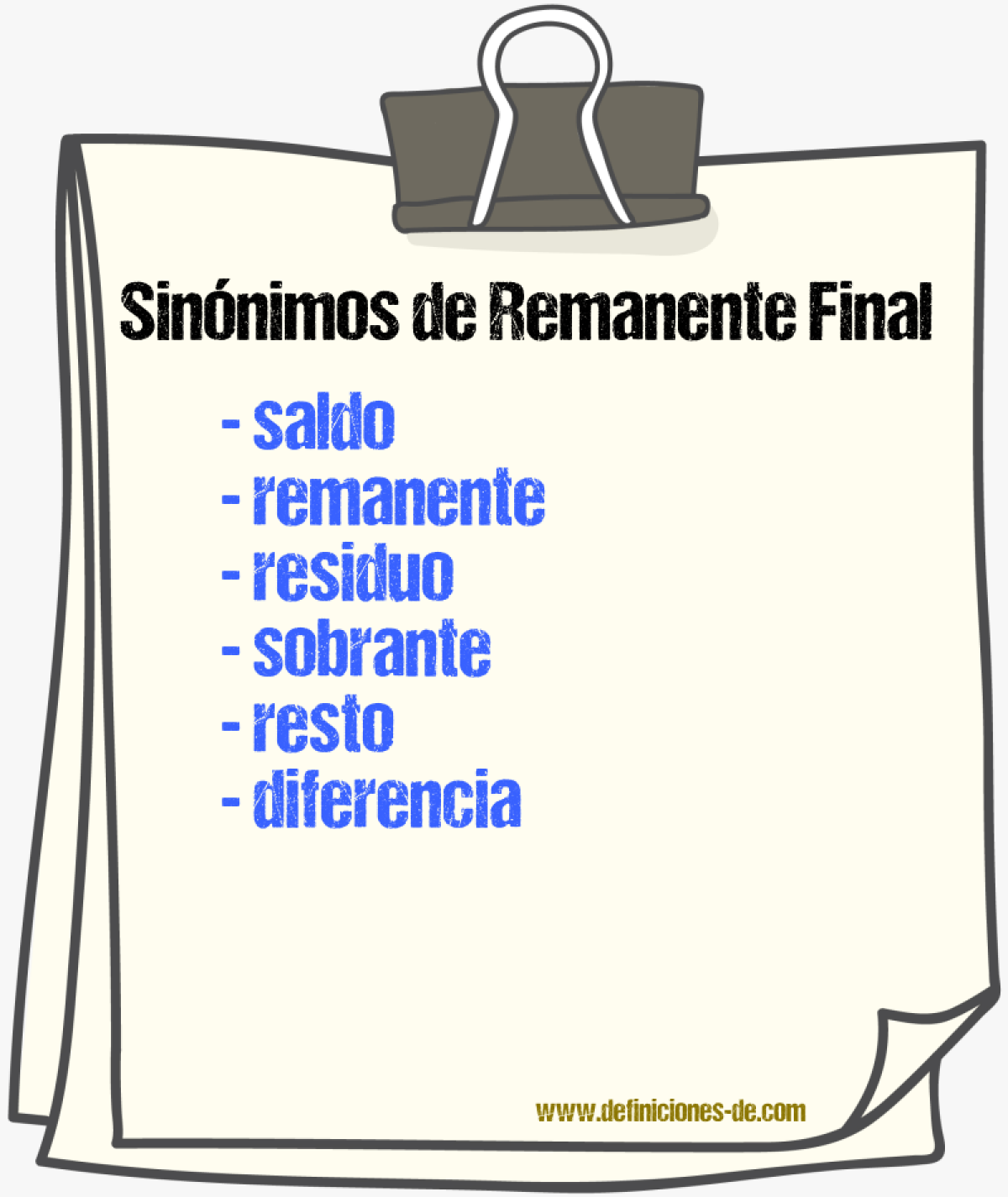 Sinónimos de remanente final