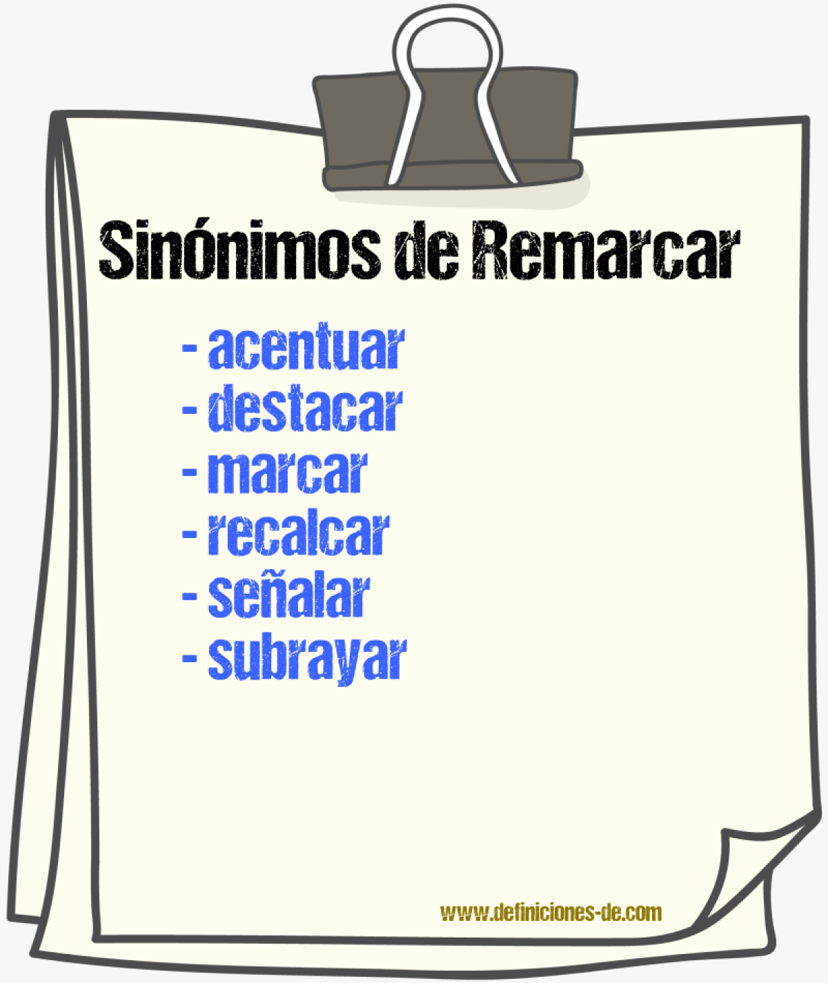 Sinnimos de remarcar