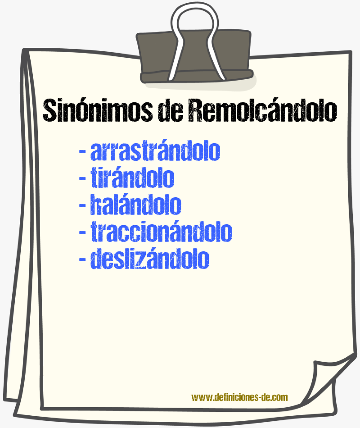 Sinónimos de remolcándolo