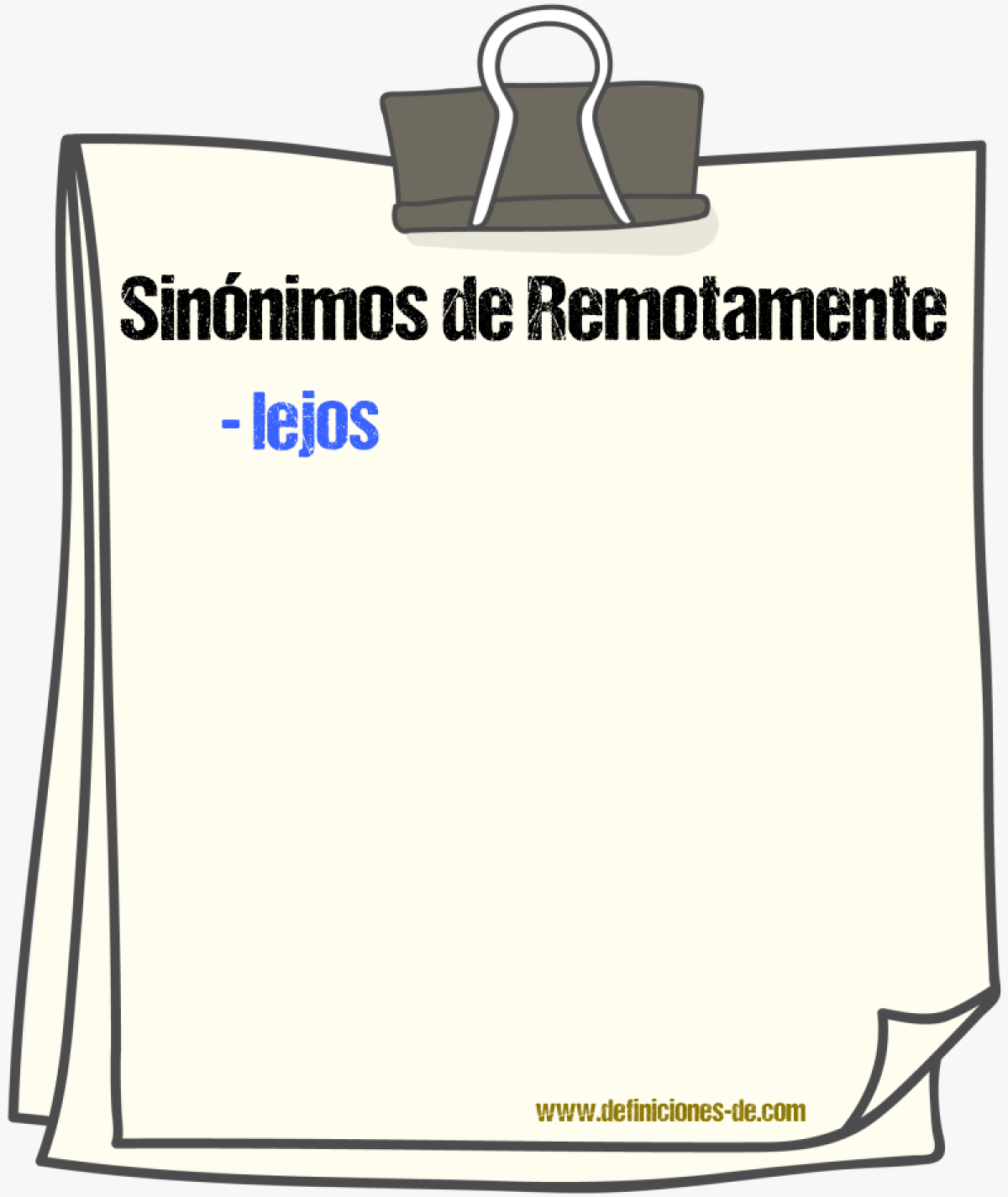 Sinnimos de remotamente