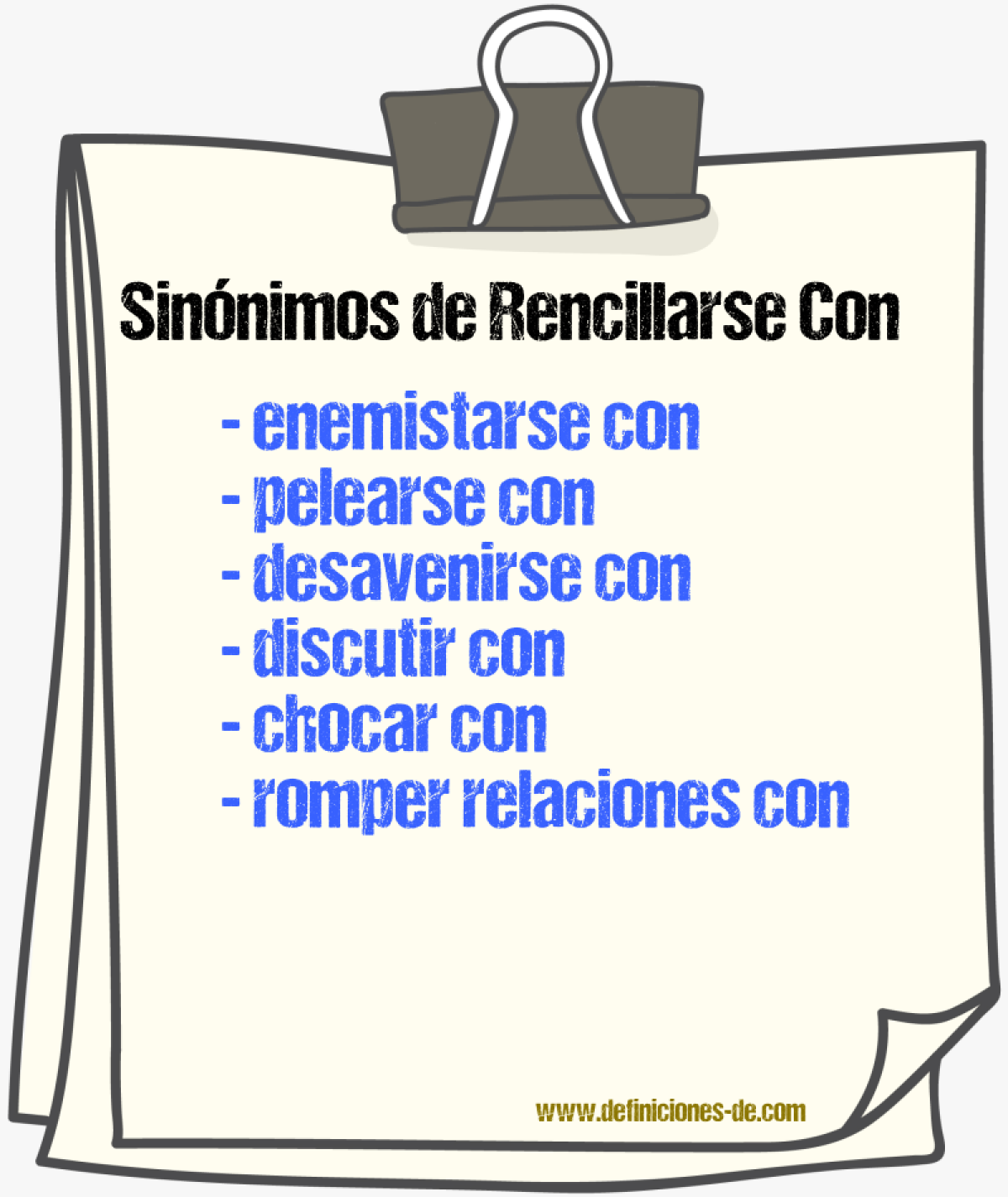 Sinónimos de rencillarse con