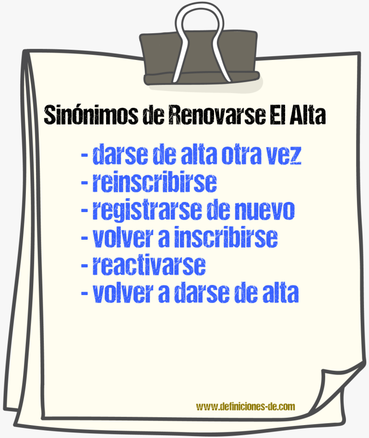 Sinónimos de renovarse el alta