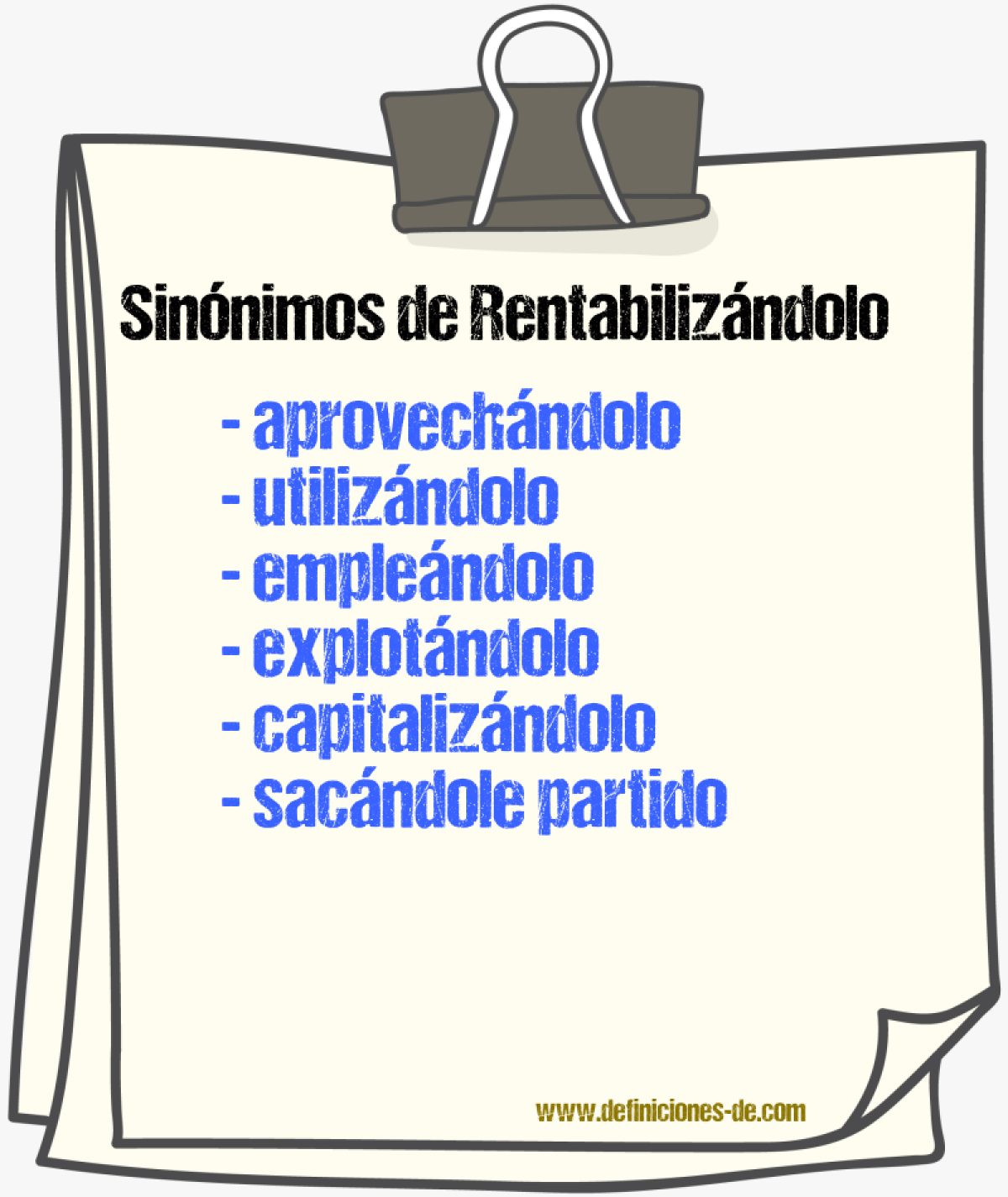 Sinónimos de rentabilizándolo