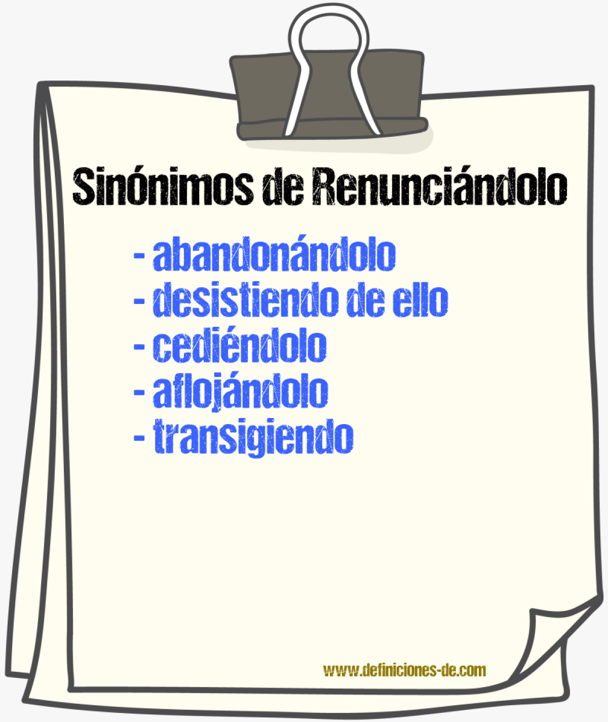 Sinónimos de renunciándolo