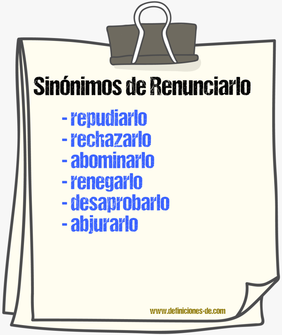 Sinónimos de renunciarlo
