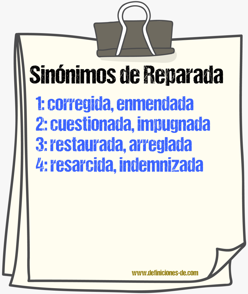 Sinónimos de reparada