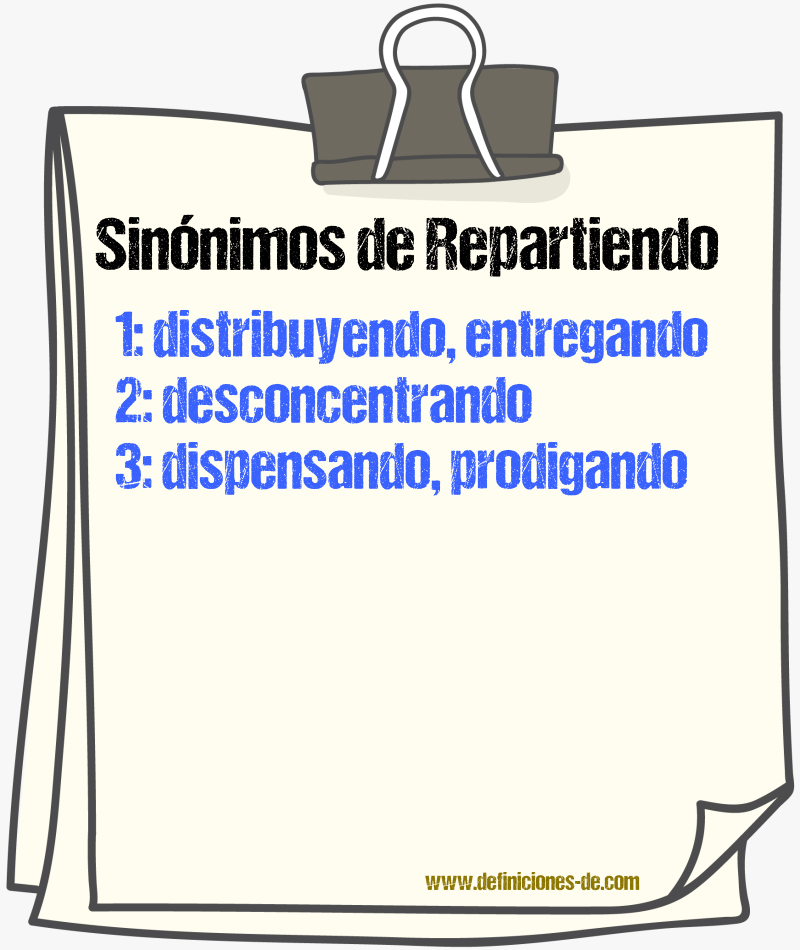 Sinónimos de repartiendo