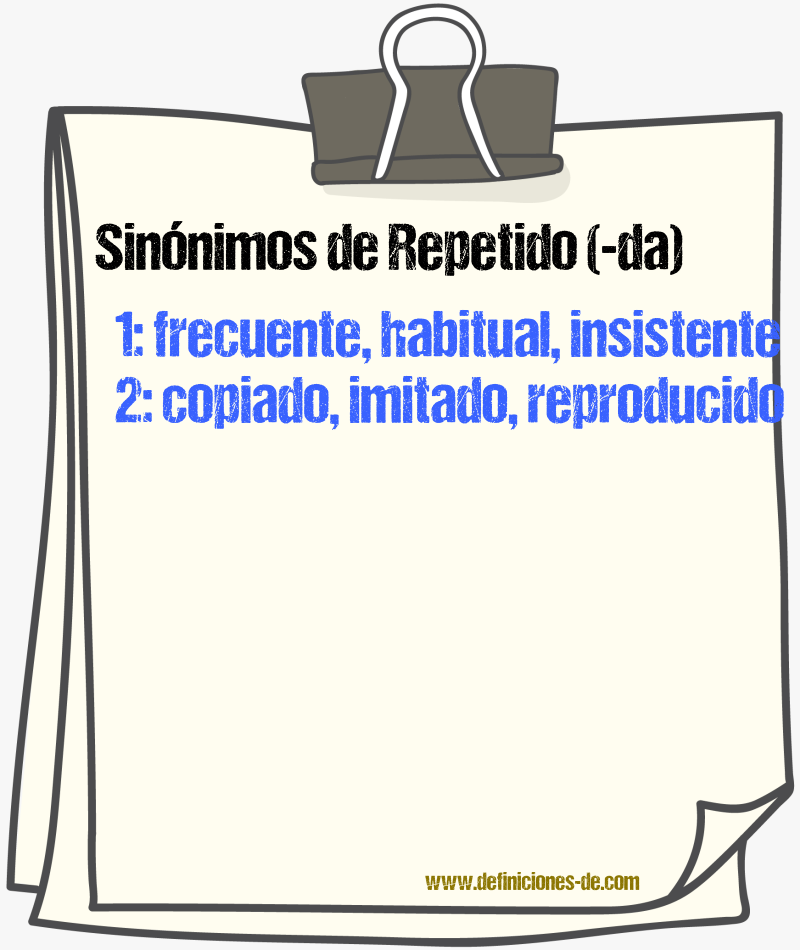 Sinnimos de repetido