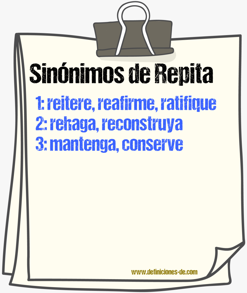 Sinónimos de repita