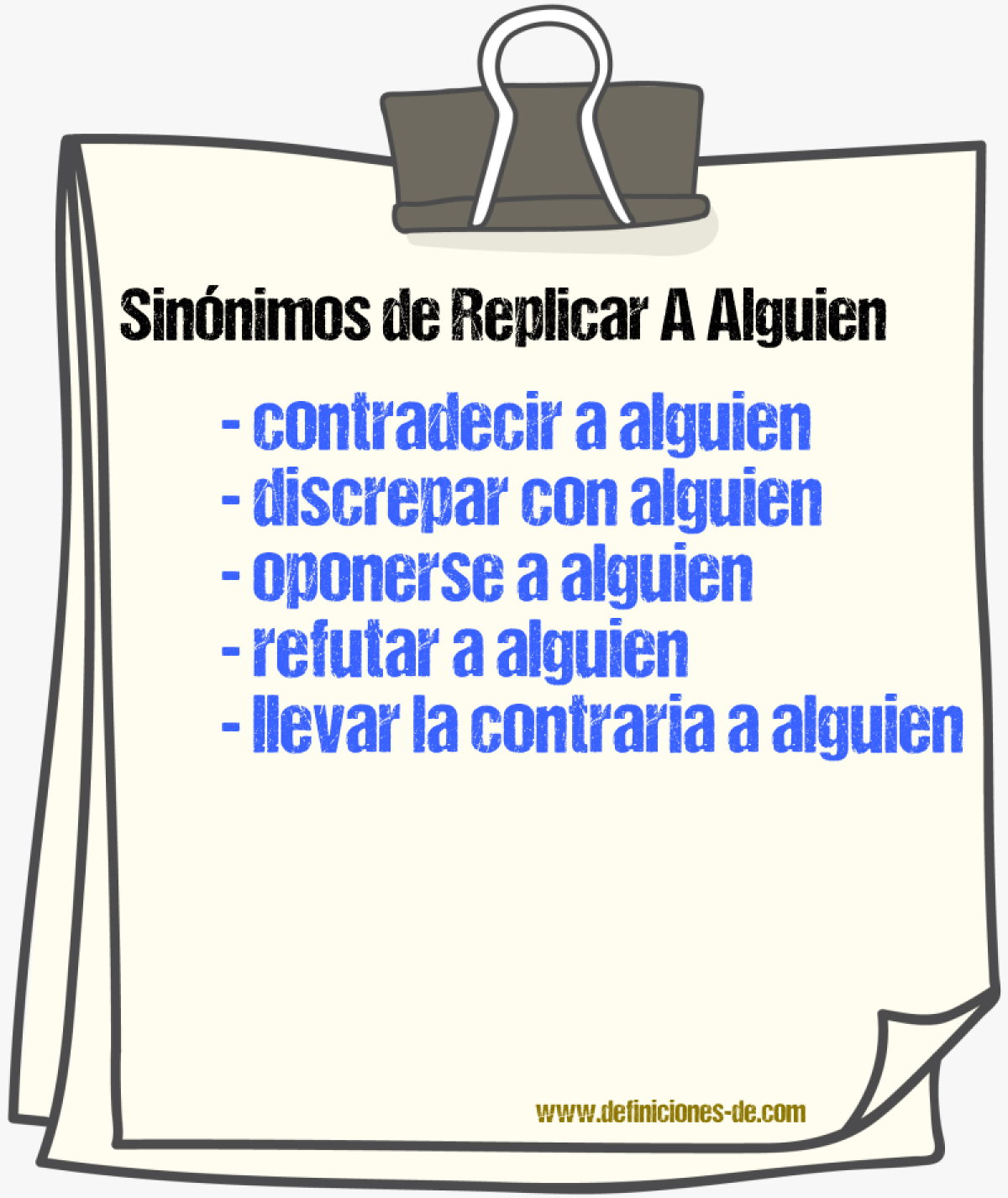 Sinónimos de replicar a alguien