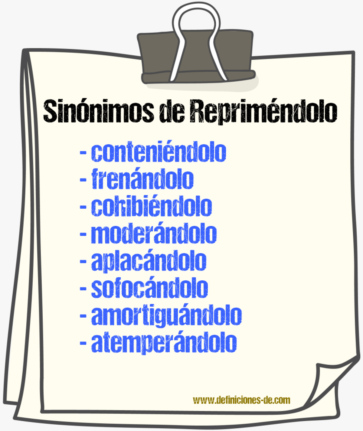 Sinónimos de repriméndolo