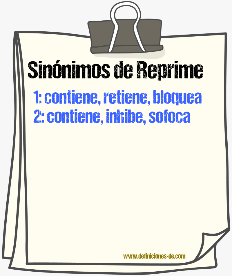 Sinónimos de reprime