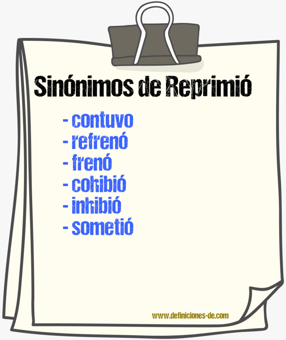 Sinónimos de reprimió