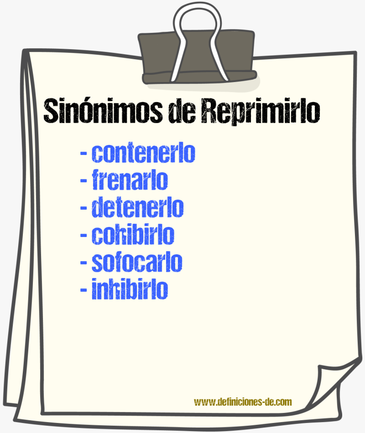 Sinónimos de reprimirlo