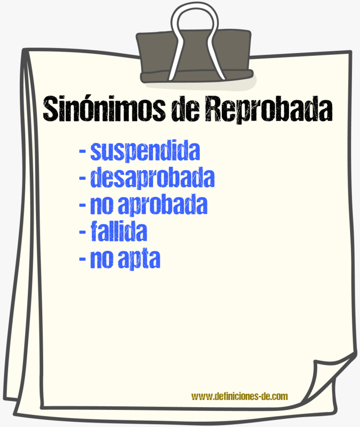 Sinónimos de reprobada