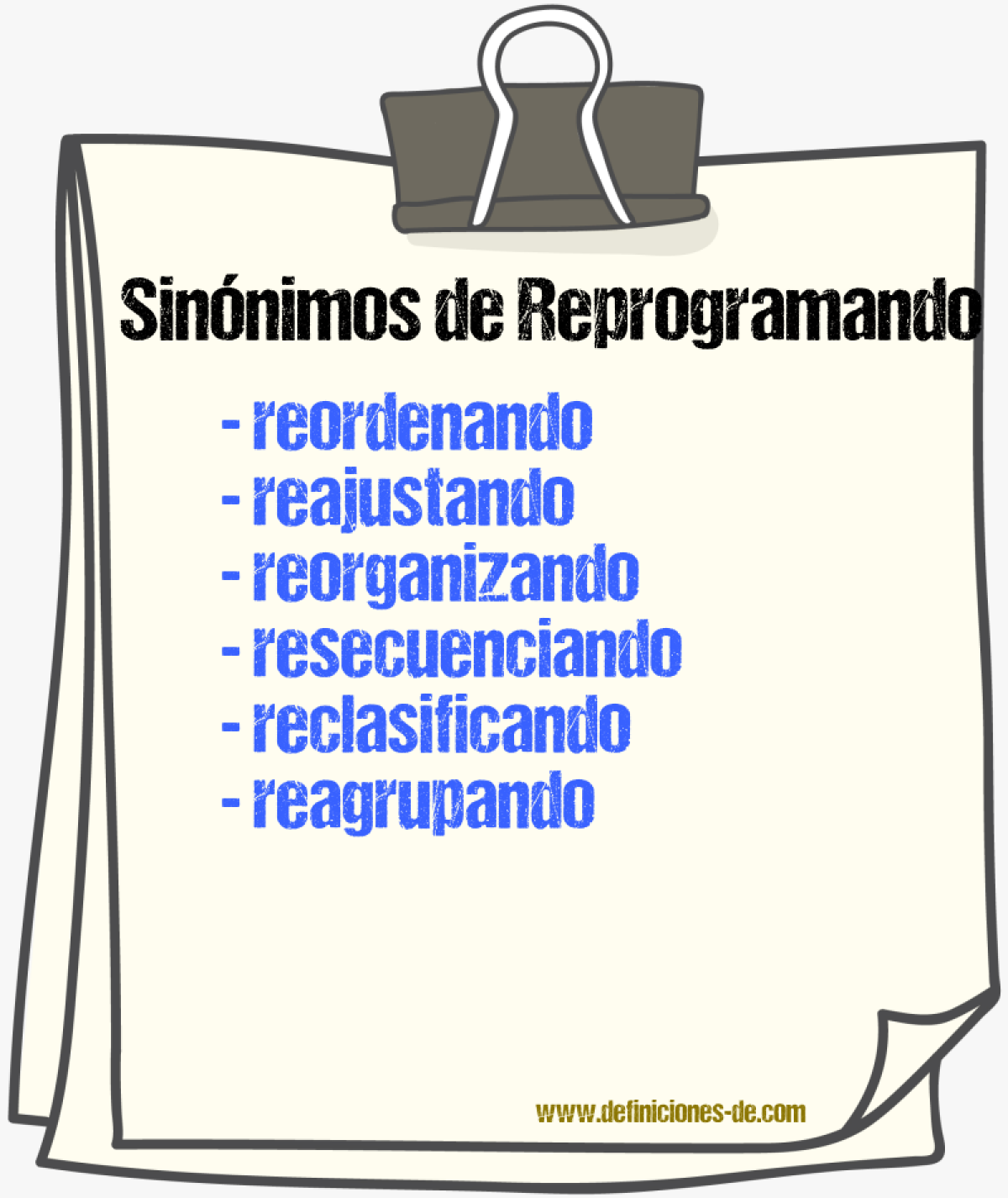 Sinónimos de reprogramando