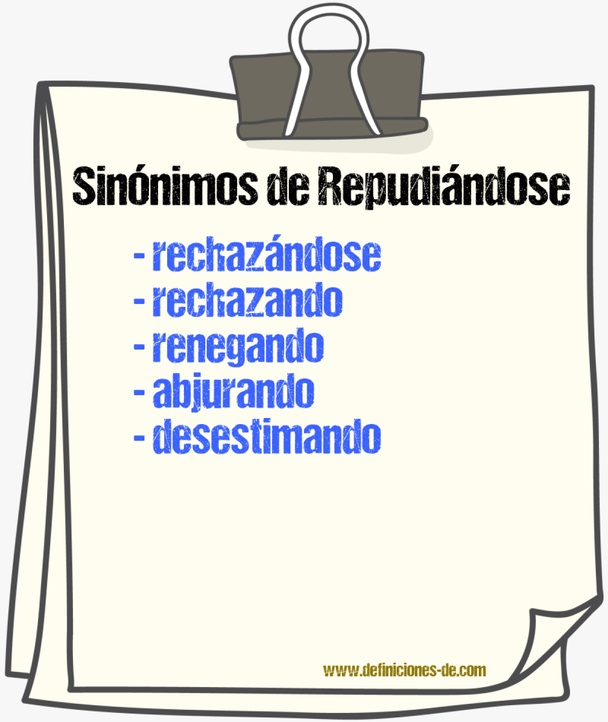 Sinónimos de repudiándose