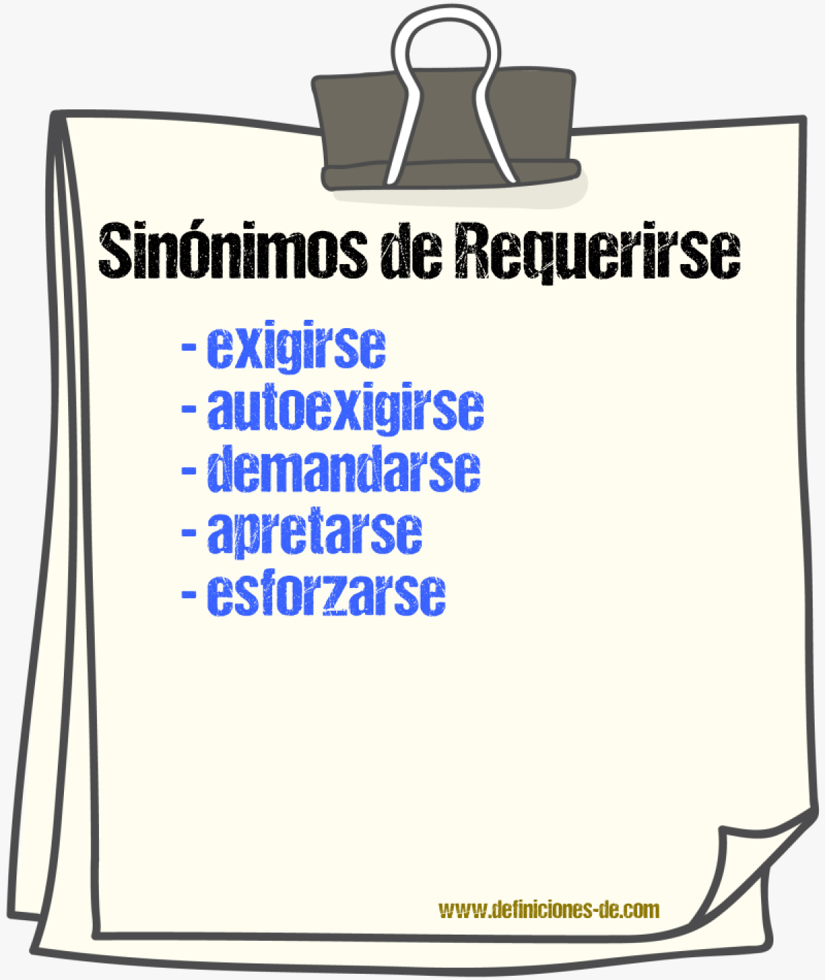 Sinónimos de requerirse