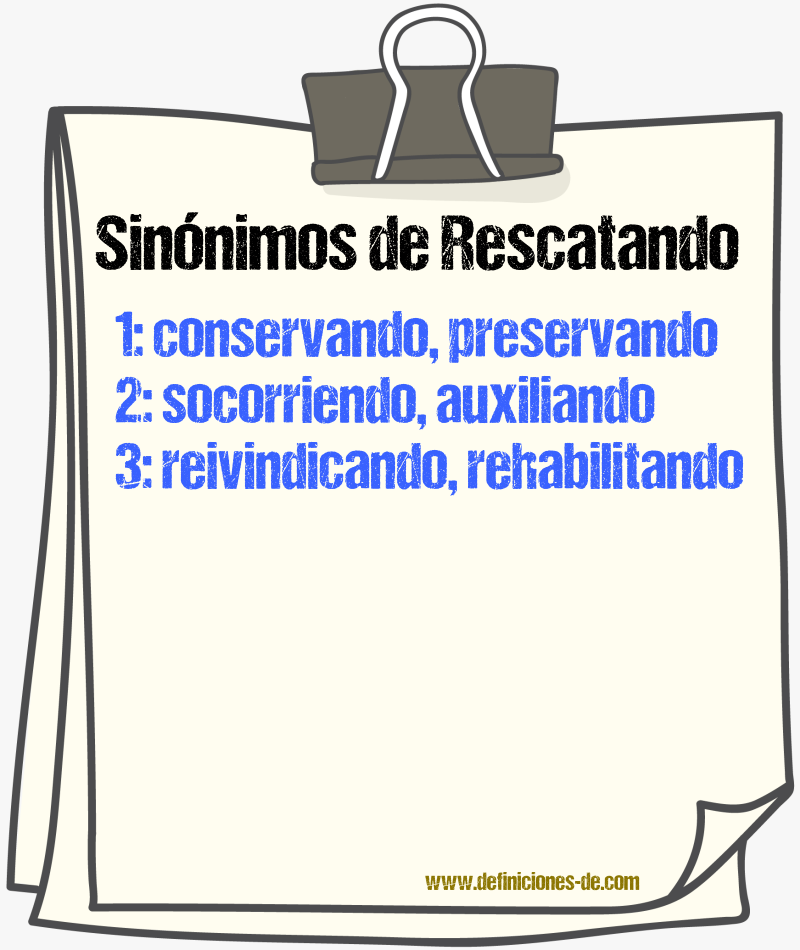 Sinónimos de rescatando