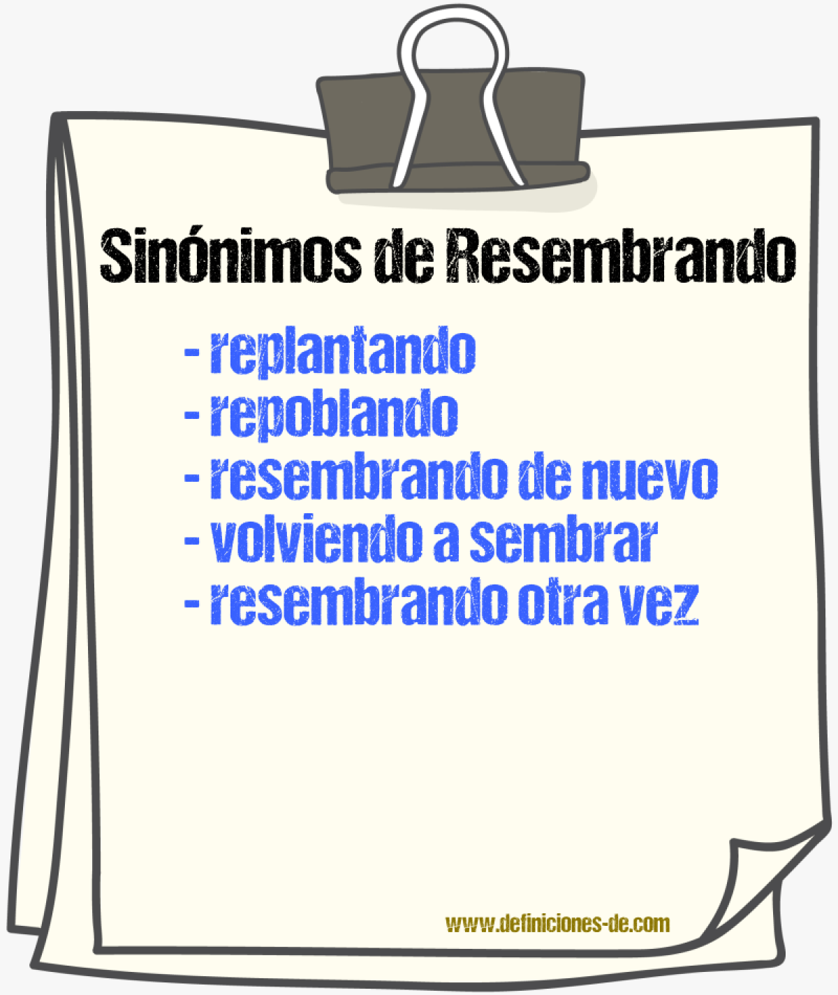 Sinónimos de resembrando