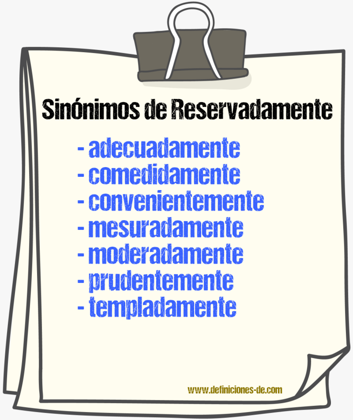 Sinnimos de reservadamente