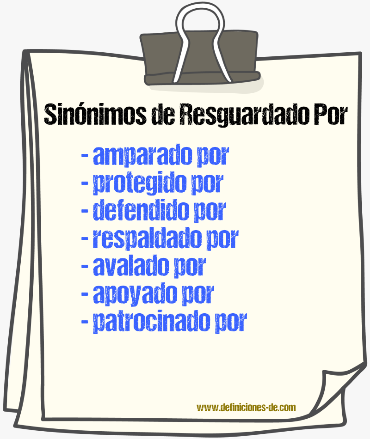 Sinónimos de resguardado por