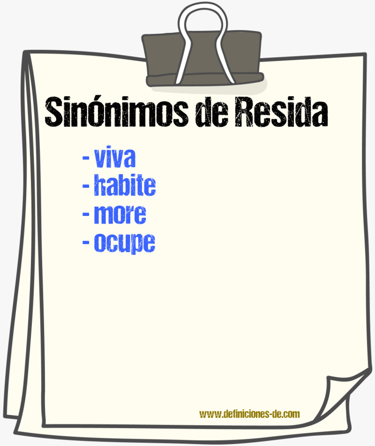 Sinónimos de resida