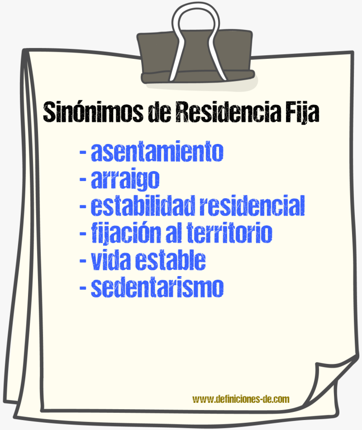 Sinónimos de residencia fija