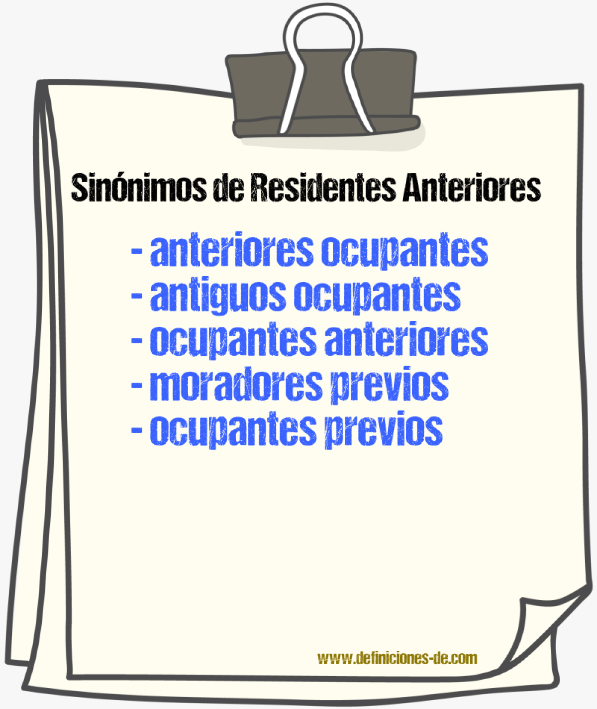 Sinónimos de residentes anteriores