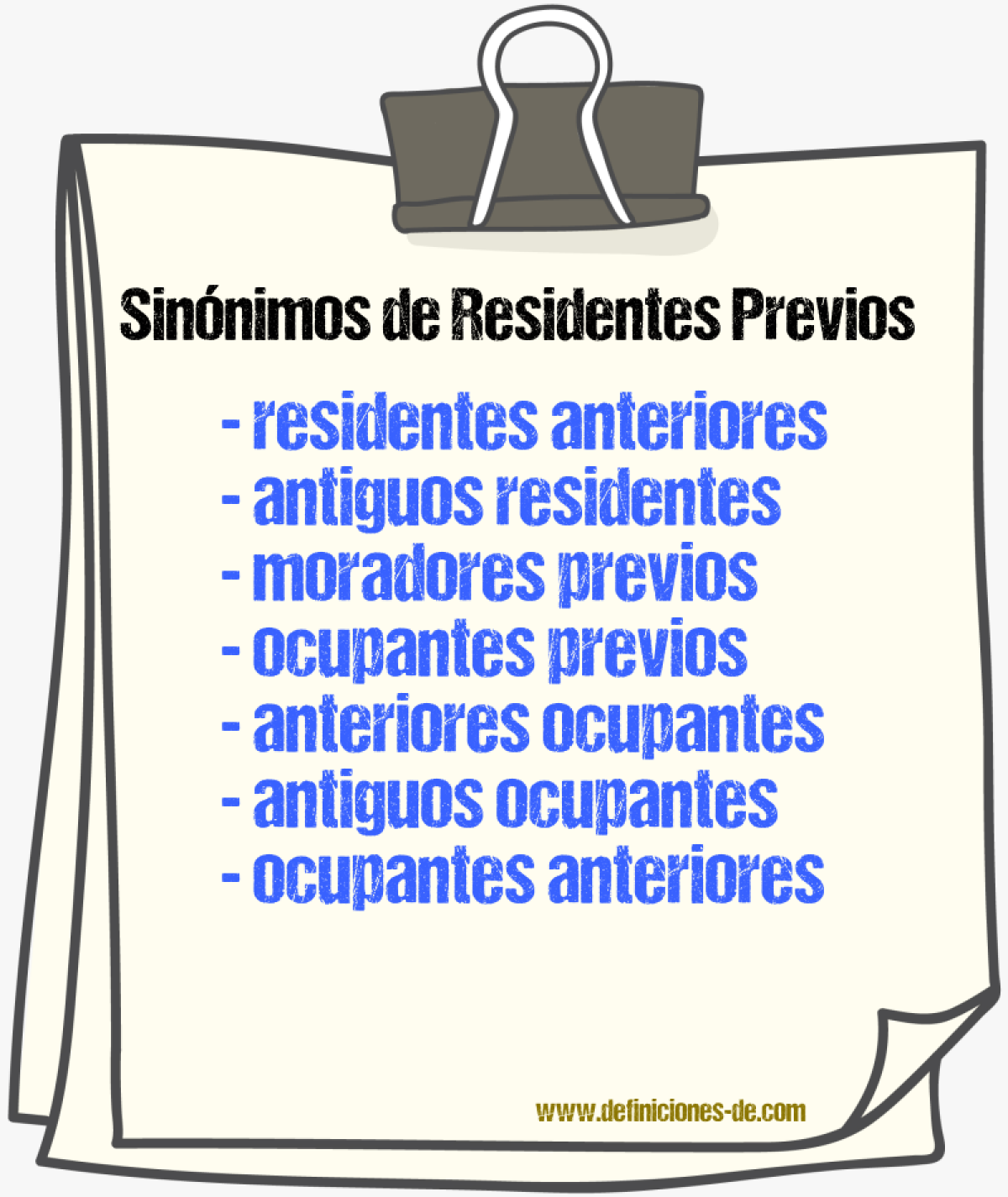 Sinónimos de residentes previos