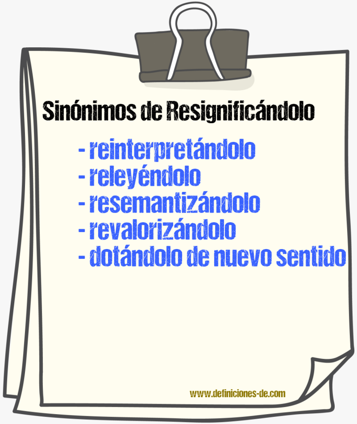 Sinónimos de resignificándolo