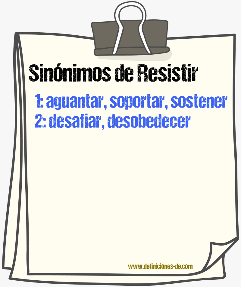 Sinnimos de resistir