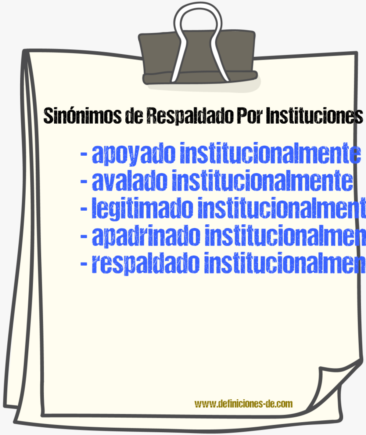 Sinónimos de respaldado por instituciones