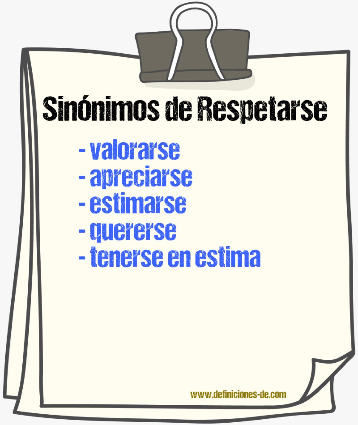 Sinónimos de respetarse