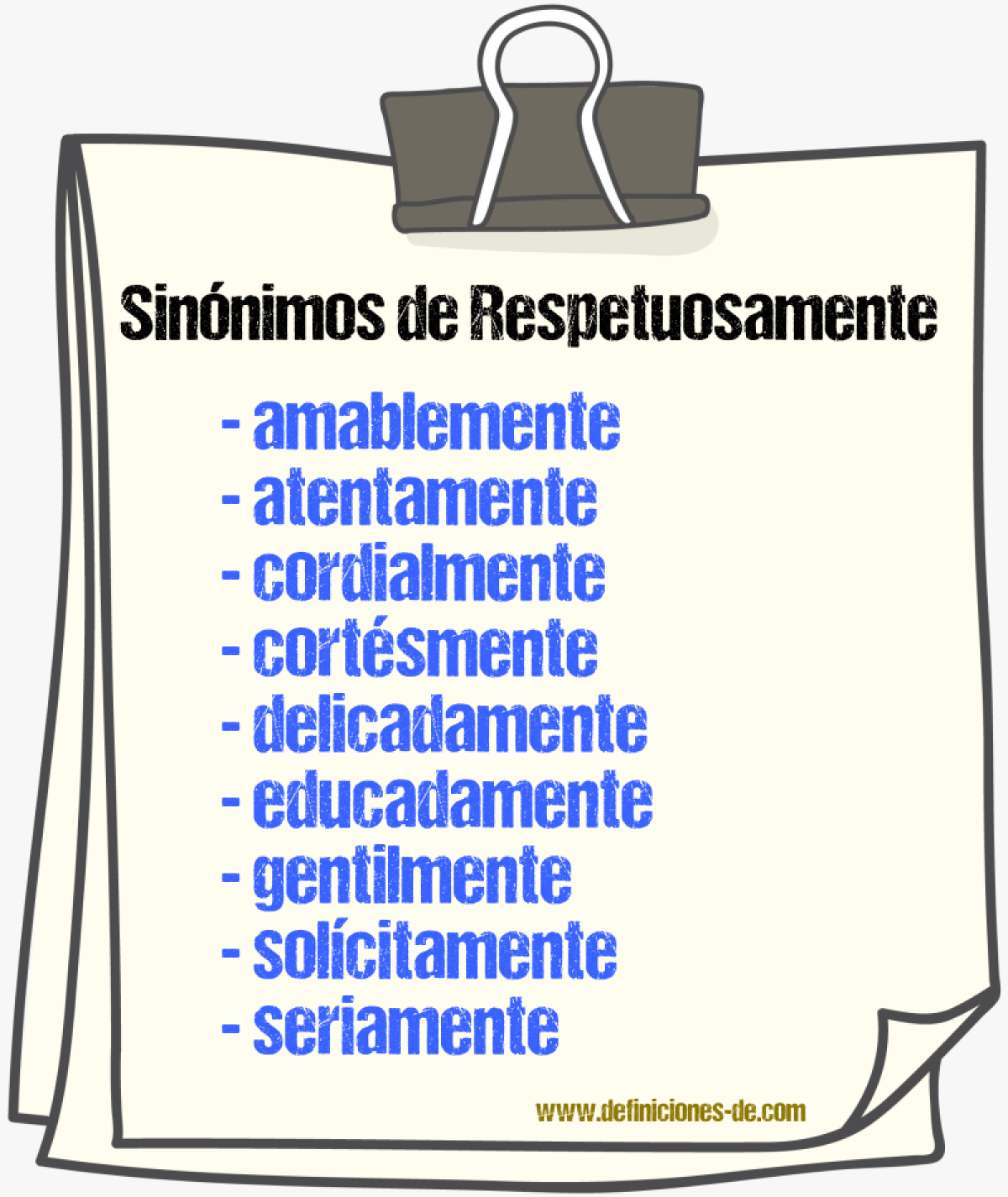 Sinnimos de respetuosamente