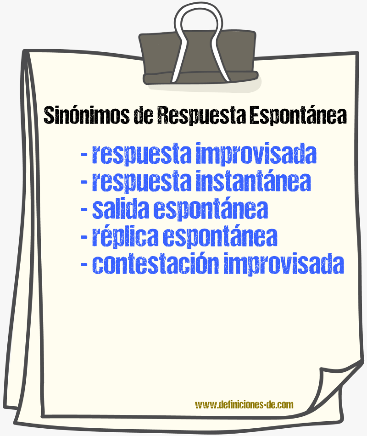 Sinónimos de respuesta espontánea