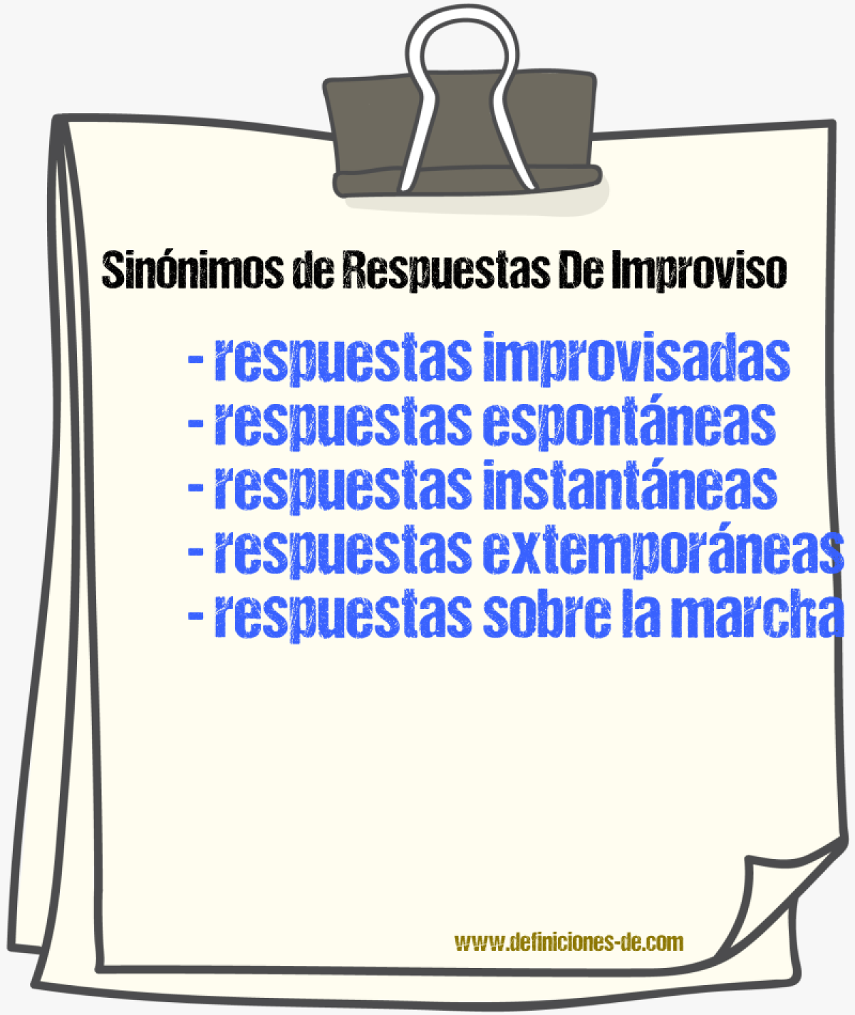 Sinónimos de respuestas de improviso
