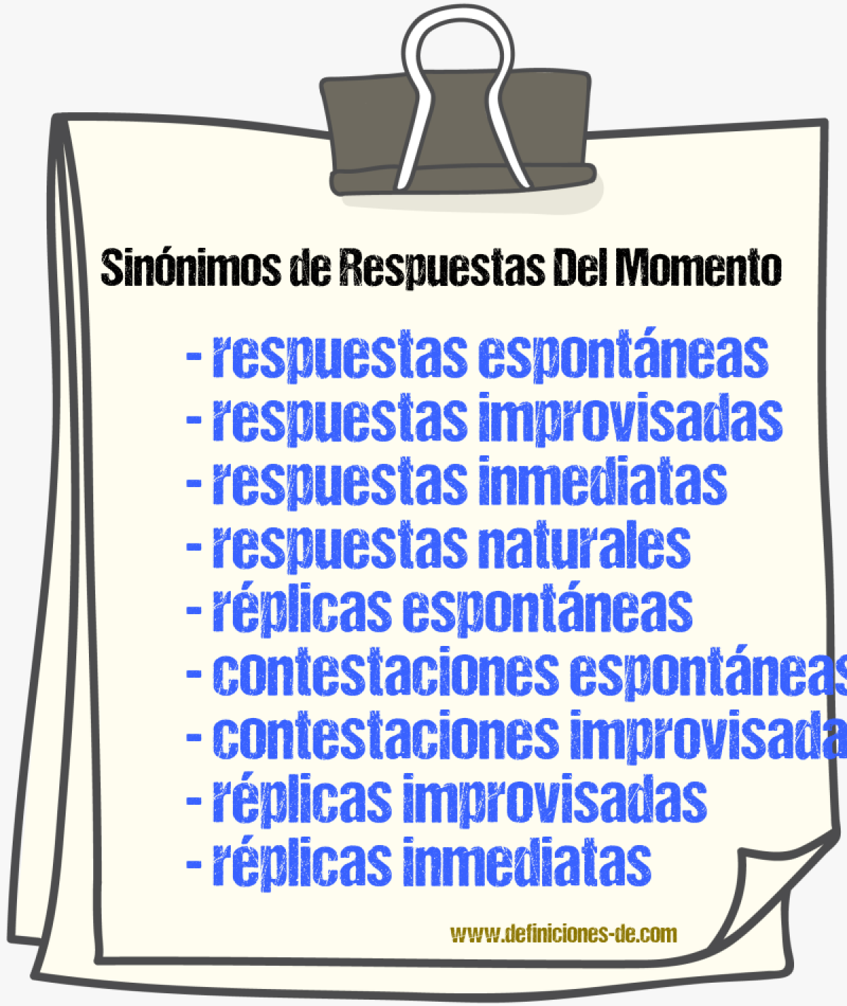 Sinónimos de respuestas del momento