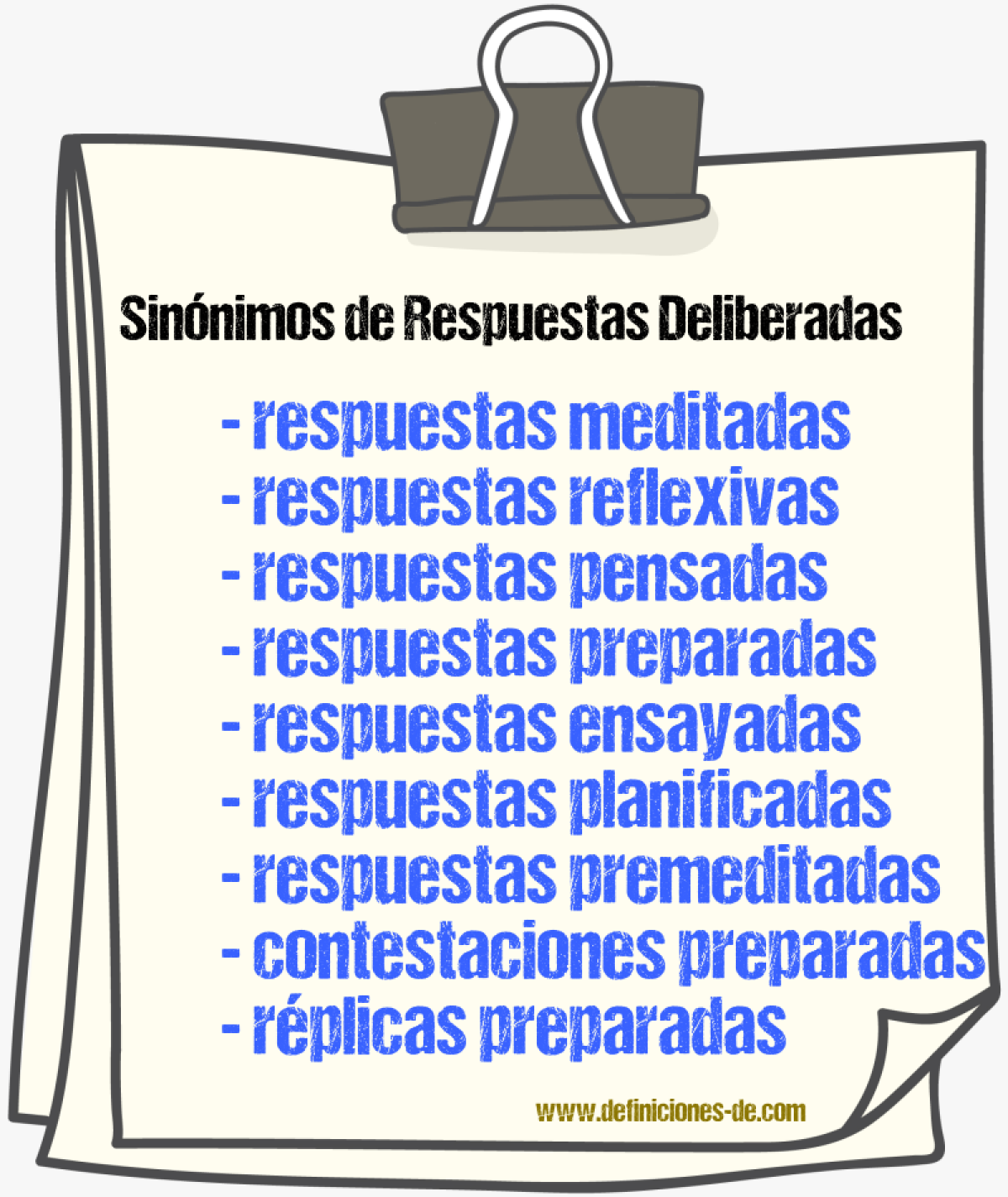 Sinónimos de respuestas deliberadas