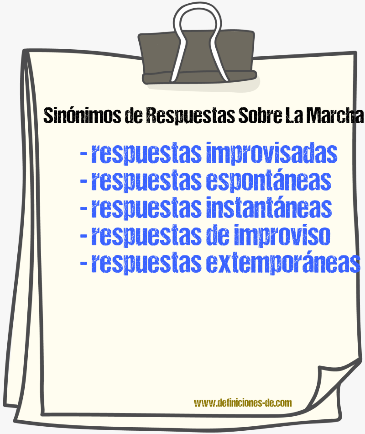 Sinónimos de respuestas sobre la marcha