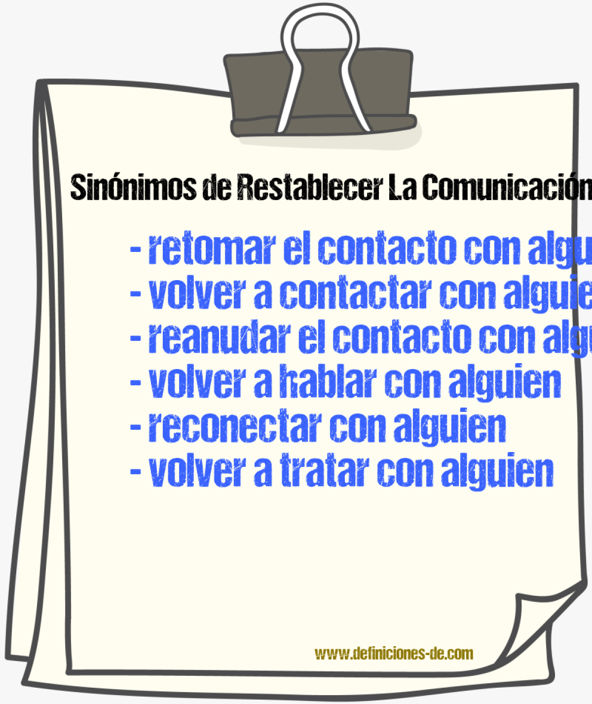 Sinónimos de restablecer la comunicación con alguien