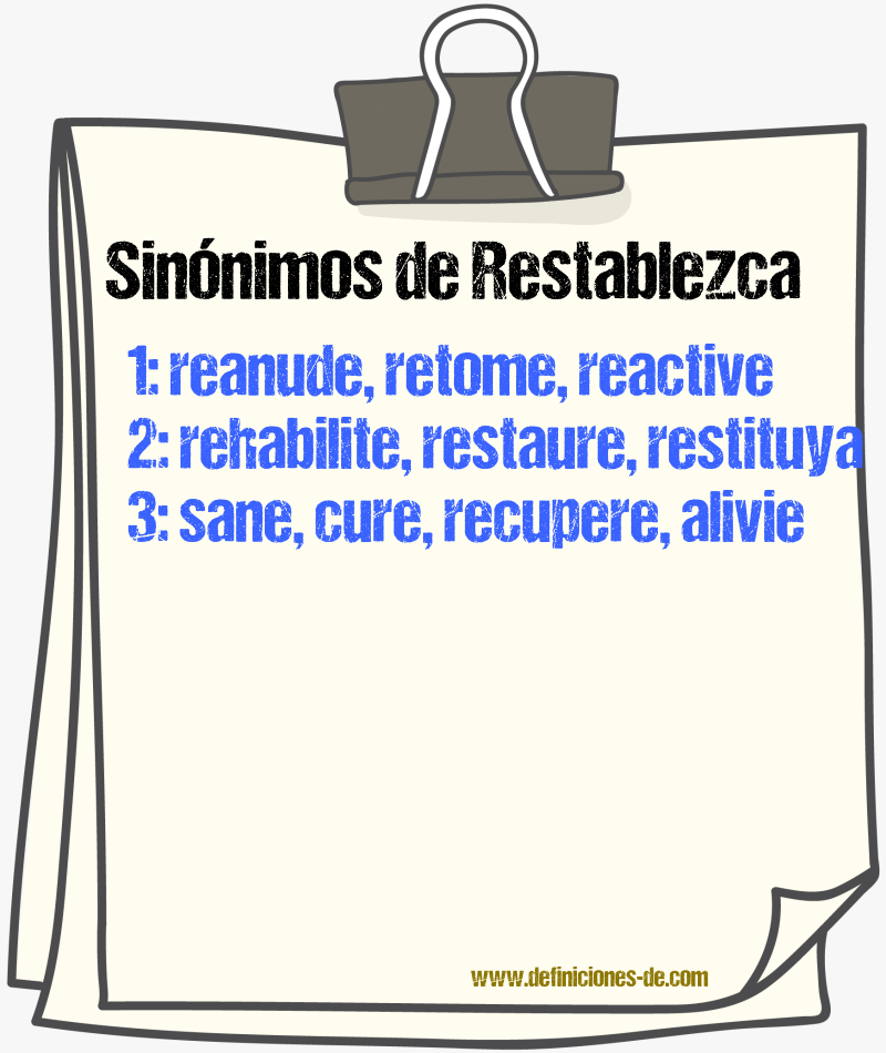 Sinónimos de restablezca