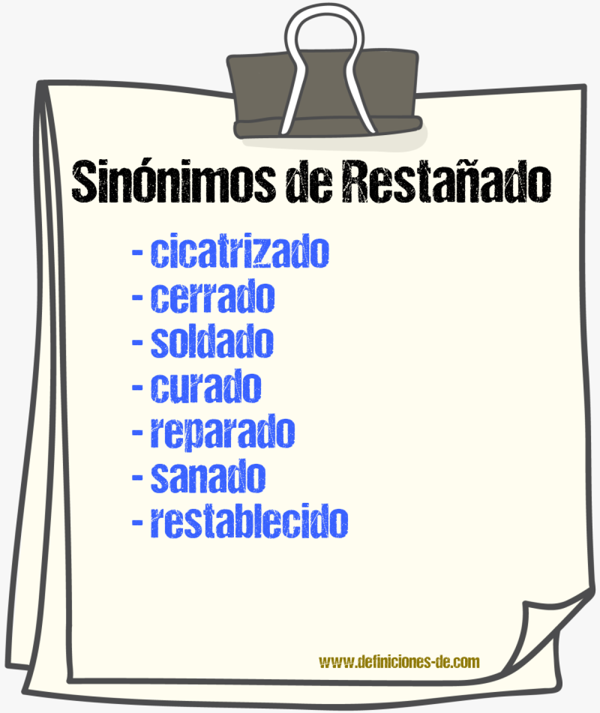 Sinónimos de restañado