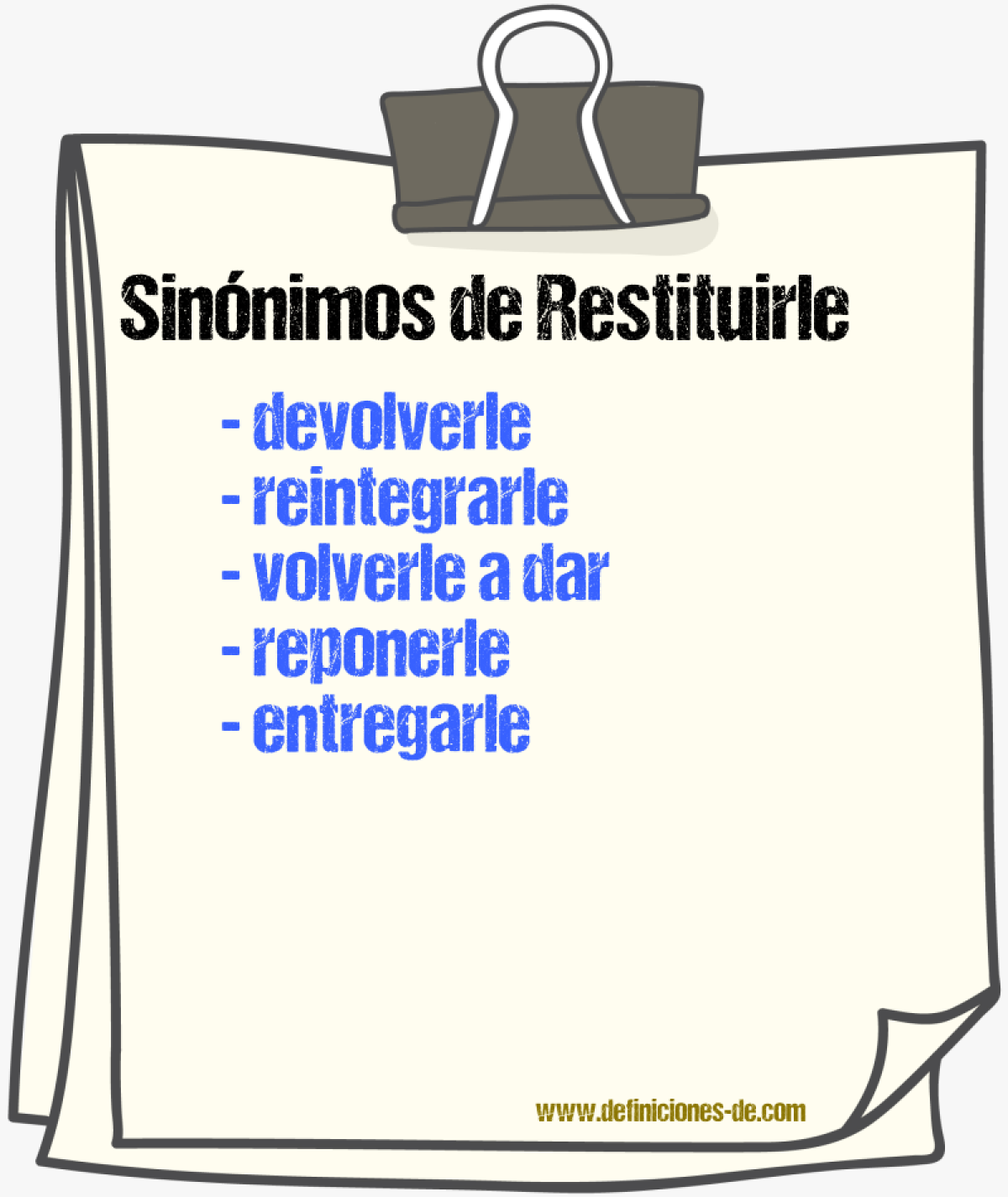 Sinónimos de restituirle