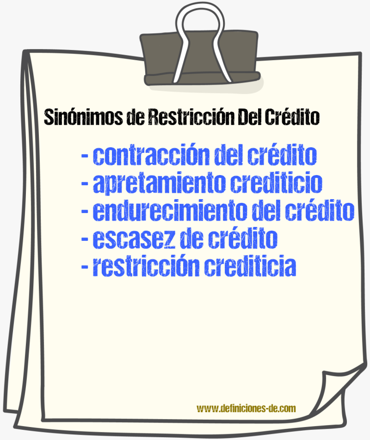 Sinónimos de restricción del crédito