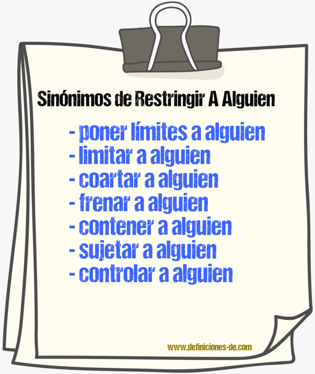 Sinónimos de restringir a alguien